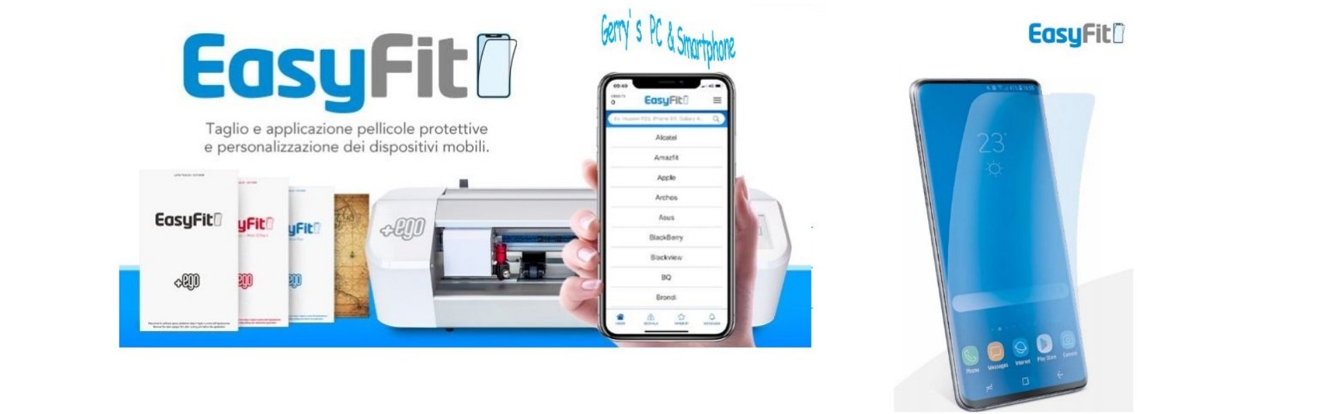 EasyFit - pellicole per Smartphone